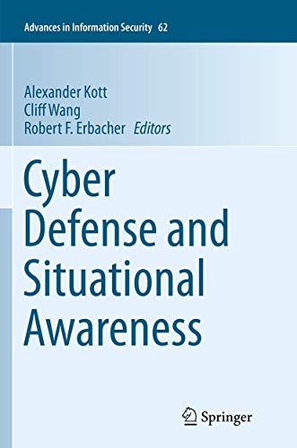 Cyber Defense and Situational Awareness [Paperback]