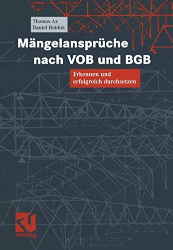 Mngelansprche nach VOB und BGB Erkennen und erfolgreich durchsetzen [Paperback]