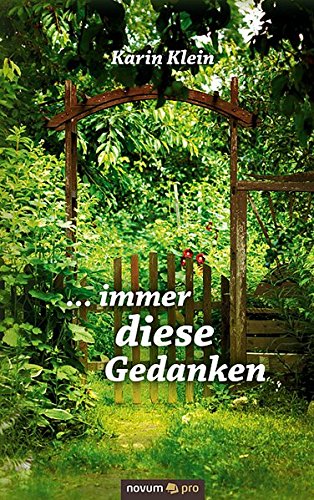 ... Immer Diese Gedanken (german Edition) [Hardcover]