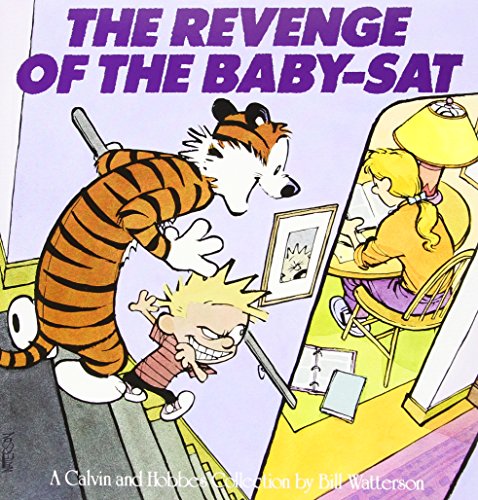 The Revenge of the Baby-Sat: A Calvin and Hobbes Collection [Paperback]