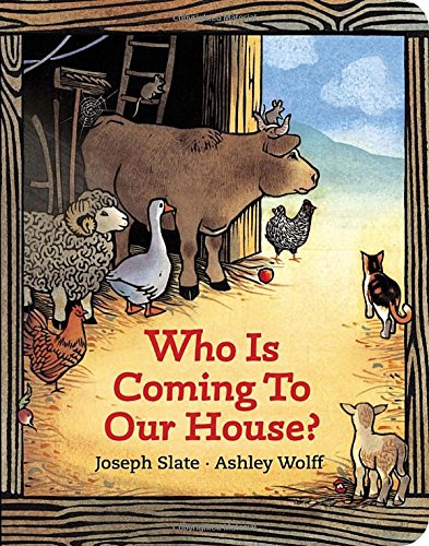 Who is Coming to Our House? [Board book]