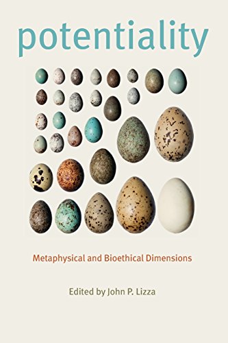 Potentiality Metaphysical and Bioethical Dimensions [Paperback]