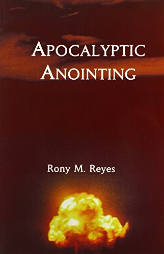 Apocalyptic Anointing [Paperback]