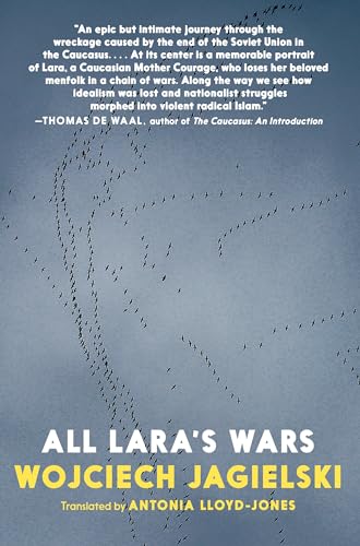 All Lara's Wars [Paperback]