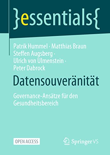 Datensouvernitt: Governance-Anstze fr den Gesundheitsbereich [Paperback]