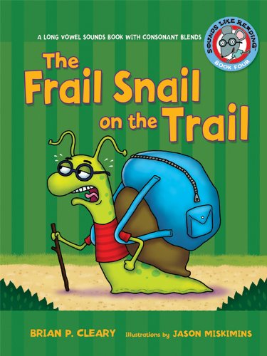 The Frail Snail On The Trail (sounds Like Reading) [Paperback]