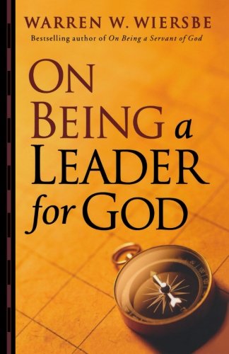 On Being A Leader For God [Paperback]