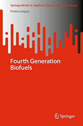 Fourth Generation Biofuels [Paperback]