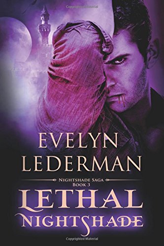 Lethal Nightshade (nightshade Saga) (volume 3) [Paperback]