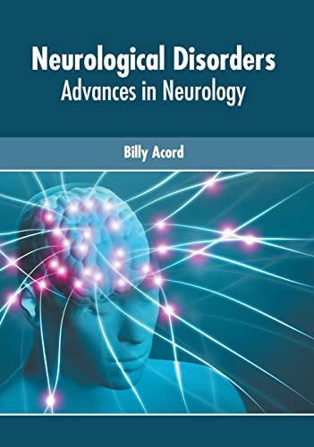 Neurological Disorders Advances in Neurology [Hardcover]