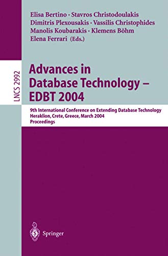 Advances in Database Technology - EDBT 2004: 9th International Conference on Ext [Paperback]