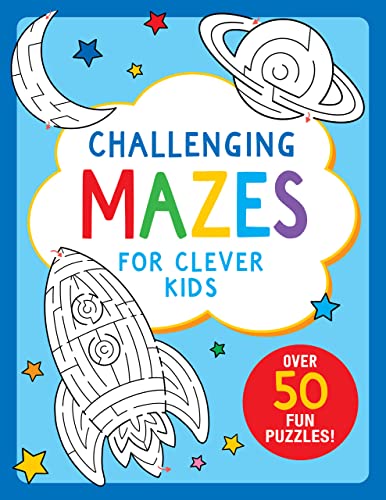 Challenging Mazes For Clever Kids        [TRADE PAPER         ]