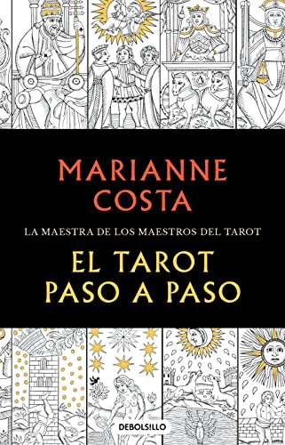 El tarot paso a paso / The Tarot Step by Step. The Master of Tarot Teachers [Paperback]