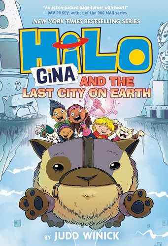 Hilo Book 9: Gina and the Last City on Earth: (A Graphic Novel) [Hardcover]