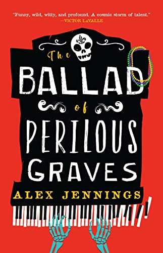 The Ballad of Perilous Graves [Paperback]