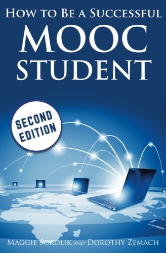 Ho To Be A Successful Mooc Student [Paperback]