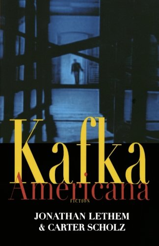 Kafka Americana Fiction [Paperback]