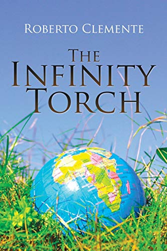 The Infinity Torch [Paperback]