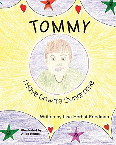 Tommy I Have Don's Syndrome [Paperback]