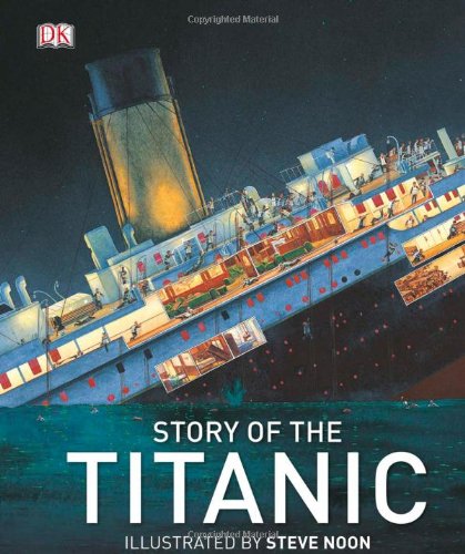 Story of the Titanic [Hardcover]