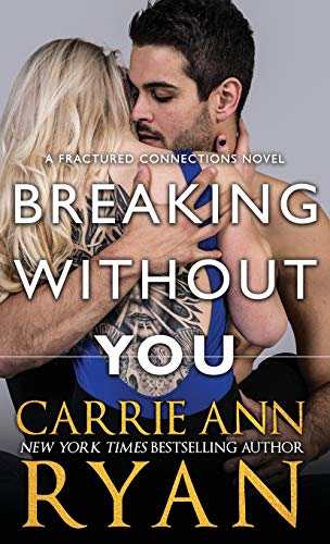 Breaking Without You [Hardcover]