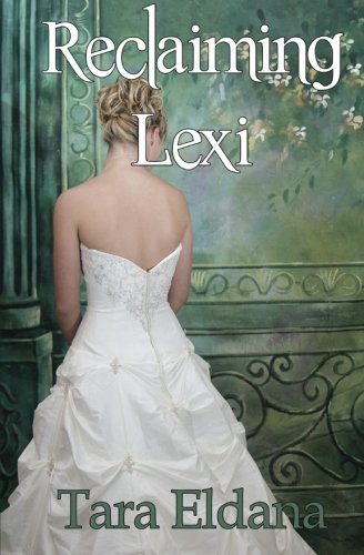 Reclaiming Lexi [Paperback]