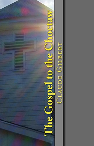 The Gospel To The Chocta [Paperback]