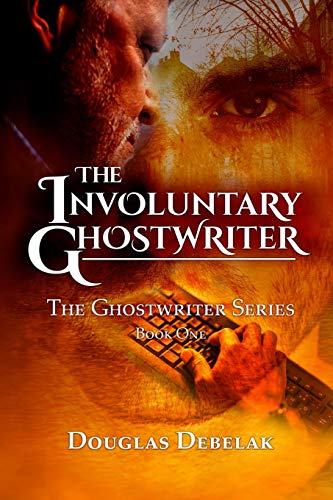 The Involuntary Ghostriter (the Word Of God - Book One) [Paperback]