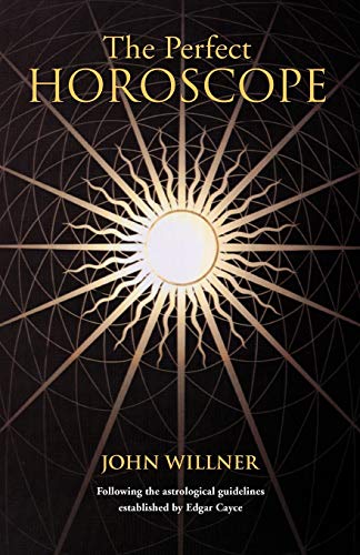 The Perfect Horoscope Folloing The Astrological Guidelines Established By Edga [Paperback]