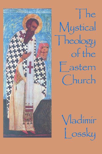 The Mystical Theology of the Eastern Church [Paperback]