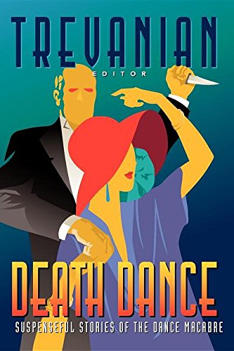 Death Dance Suspenseful Stories of the Dance Macabre [Hardcover]