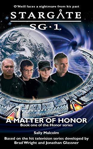 Stargate SG-1 A Matter of Honor SG1-3 [Paperback]