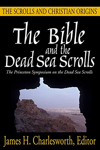 Bible And The Dead Sea Scrolls, The: Volume 3