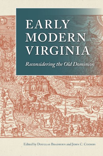 Early Modern Virginia: Reconsidering The Old Dominion (early American Histories) [Hardcover]