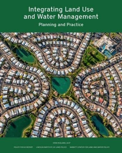 Integrating Land Use and Water Management: Planning and Practice [Paperback]