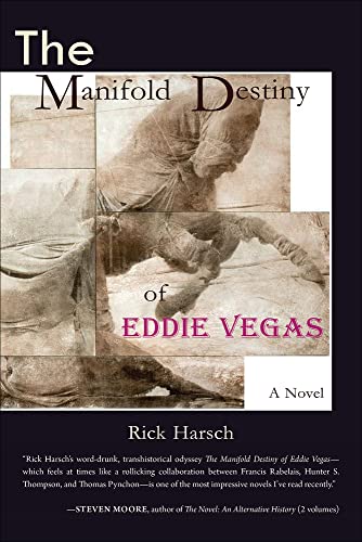 The Manifold Destiny of Eddie Vegas [Paperback]