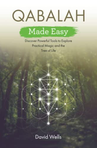 Qabalah Made Easy Discover Poerful Tools to Explore Practical Magic and the Tr [Paperback]