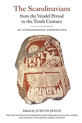 The Scandinavians from the Vendel Period to the Tenth Century An Ethnographic P [Paperback]