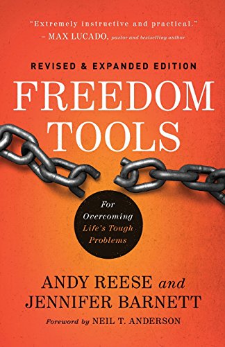 Freedom Tools: For Overcoming Life's Tough Problems [Paperback]