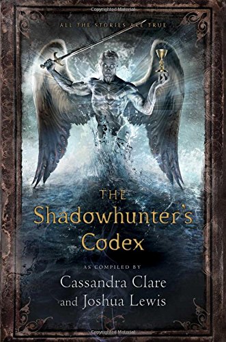 The Shadowhunter's Codex [Hardcover]