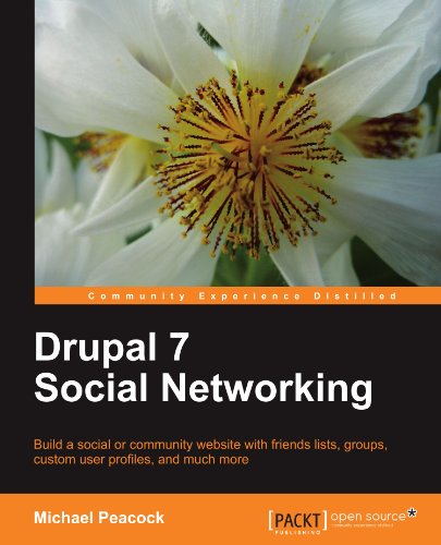 Drupal 7 Social Netorking [Paperback]