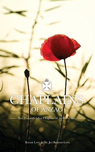 Chaplains Of Anzac Ne Zealand's Fallen Chaplains Of The Great War [Paperback]