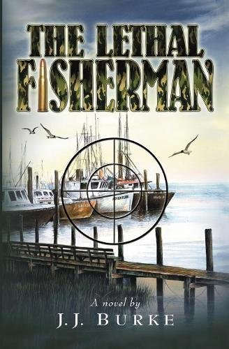 The Lethal Fisherman [Paperback]