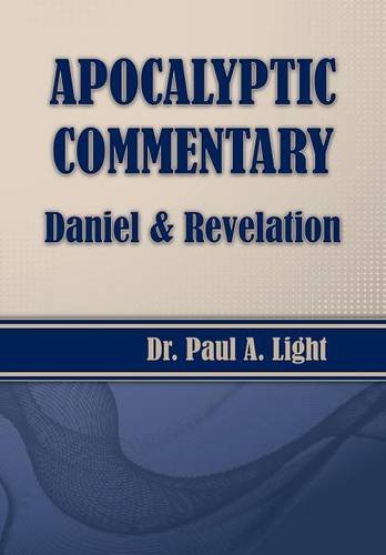 Apocalyptic Commentary, Daniel & Revelation [Paperback]