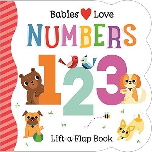 Babies Love Numbers : Life-A-Flap Book [Unkno