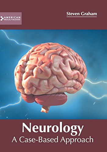 Neurology A Case-Based Approach [Hardcover]