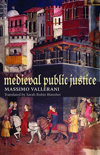 Medieval Public Justice (medieval And Early Canon Law) [Hardcover]