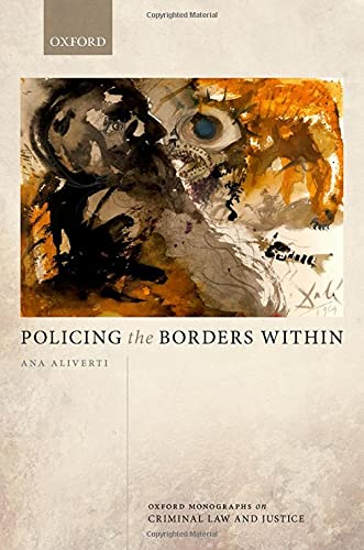 Policing the Borders Within [Hardcover]