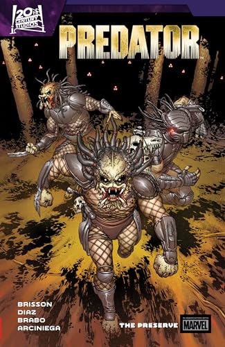 PREDATOR BY ED BRISSON VOL. 2: THE PRESERVE [Paperback]