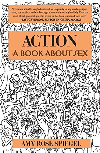 Action: A Book about Sex [Paperback]